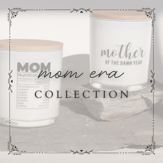 Mom Era Collection